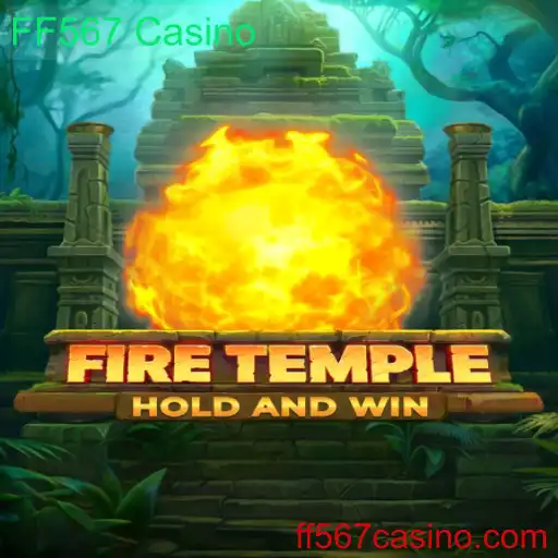 FireTemple: Descubra as Chamas do Novo Jogo Sensação do FF567 Casino