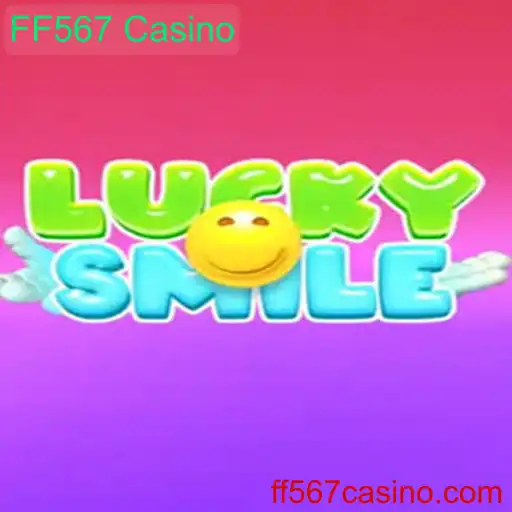 Descubra o Fascinante Mundo de LuckySmile no FF567 Casino